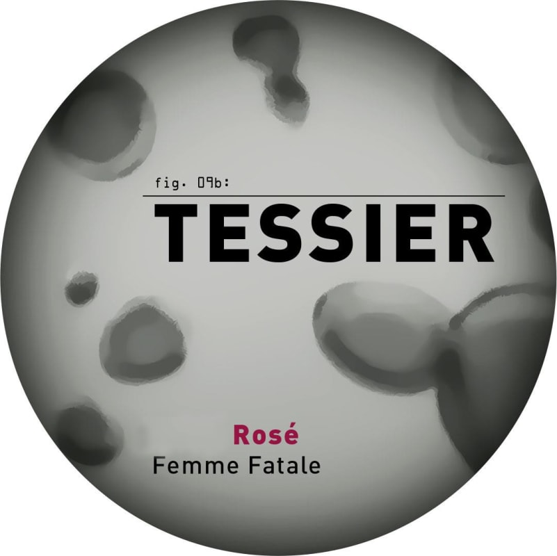 Tessier Femme Fatale Rose 2018 Front Label