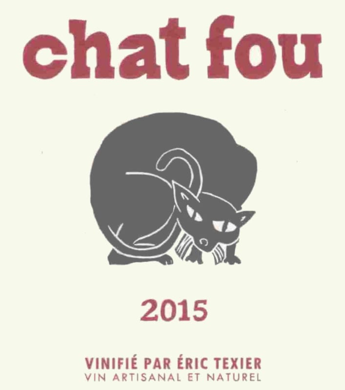 Eric Texier Chat Fou 2015 Front Label