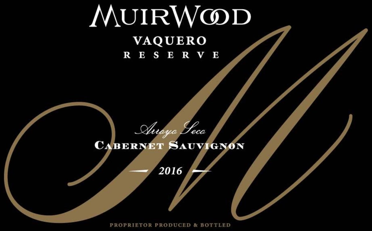 Muirwood Vineyards Vaquero Vineyard Reserve Cabernet Sauvignon 2016 Front Label