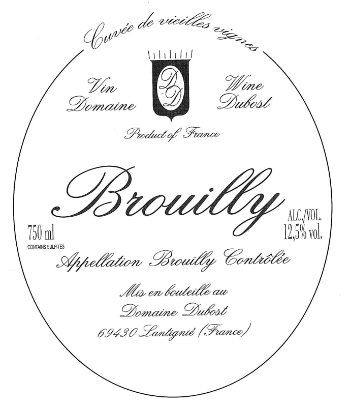 Domaine Dubost Brouilly Vieilles Vignes 2017 Front Label