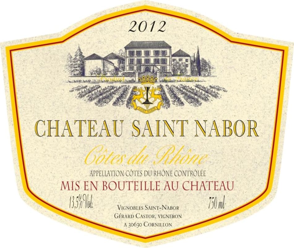 Chateau Saint Nabor Cotes du Rhone Red 2012 Front Label