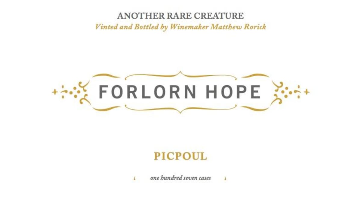 Forlorn Hope Rorick Heritage Vineyard Picpoul 2017 Front Label