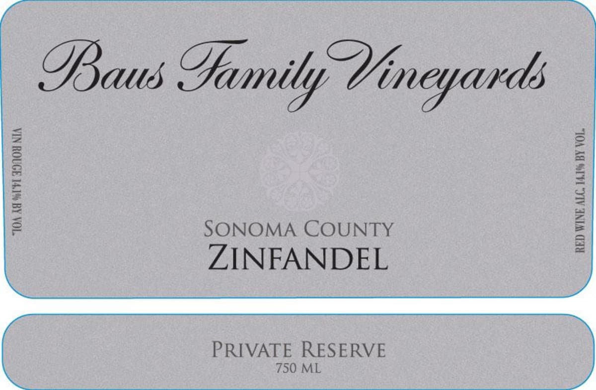 Baus Family Vineyards Private Reserve Zinfandel 2015 Front Label