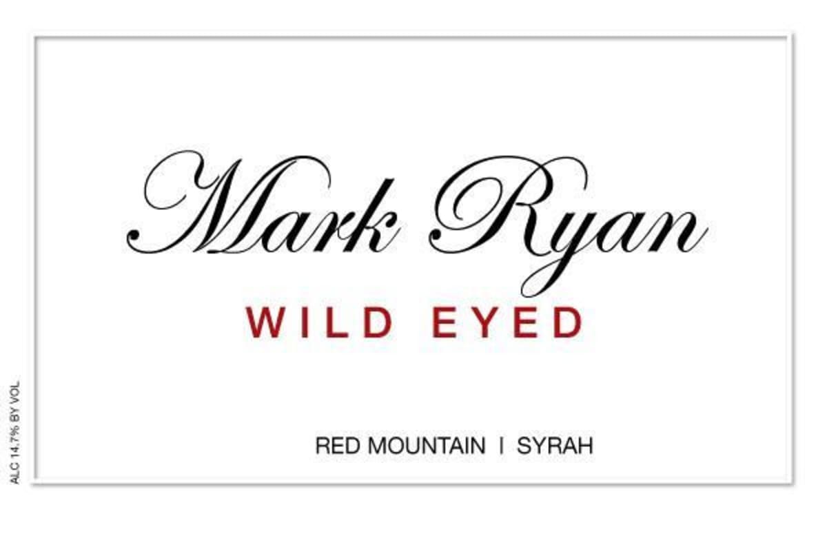Mark Ryan Wild Eyed Syrah 2016 Front Label
