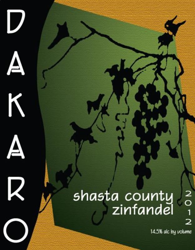Dakaro Cellars Shasta County Zinfandel 2012 Front Label