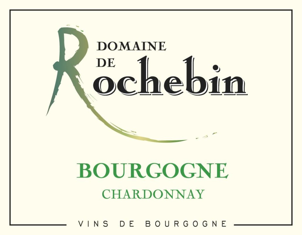 Domaine de Rochebin Bourgogne Chardonnay 2019 Front Label