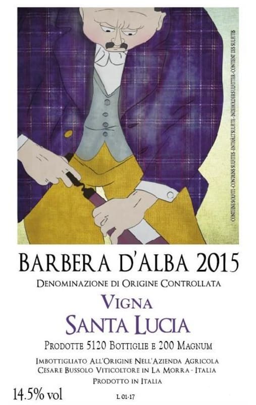 Cesare Bussolo Barbera d'Alba Vigna Santa Lucia 2015 Front Label