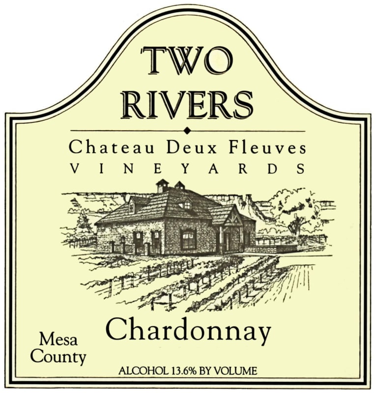 Two Rivers Winery and Chateau Mesa County Deux Fleuves Vineyards Chardonnay 2013 Front Label
