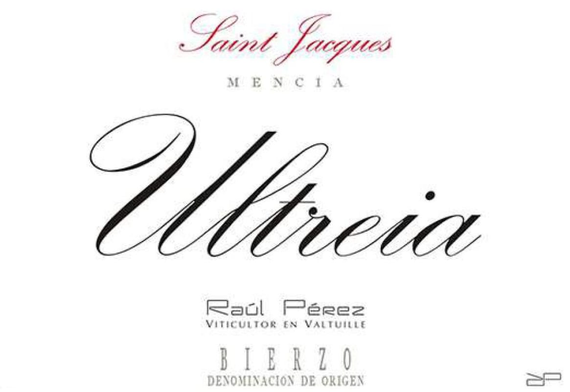 Bodegas Raul Perez Ultreia Saint Jacques 2013 Front Label