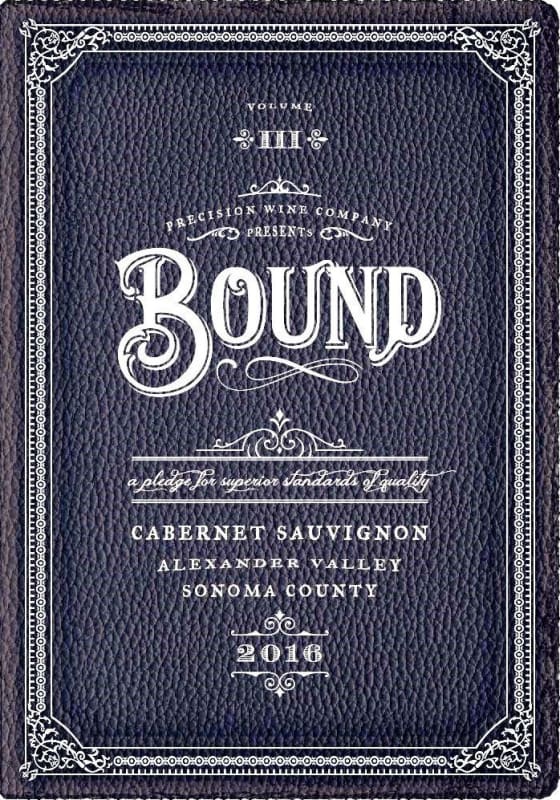 Precision Wine Co. Bound Cabernet Sauvignon 2016 Front Label