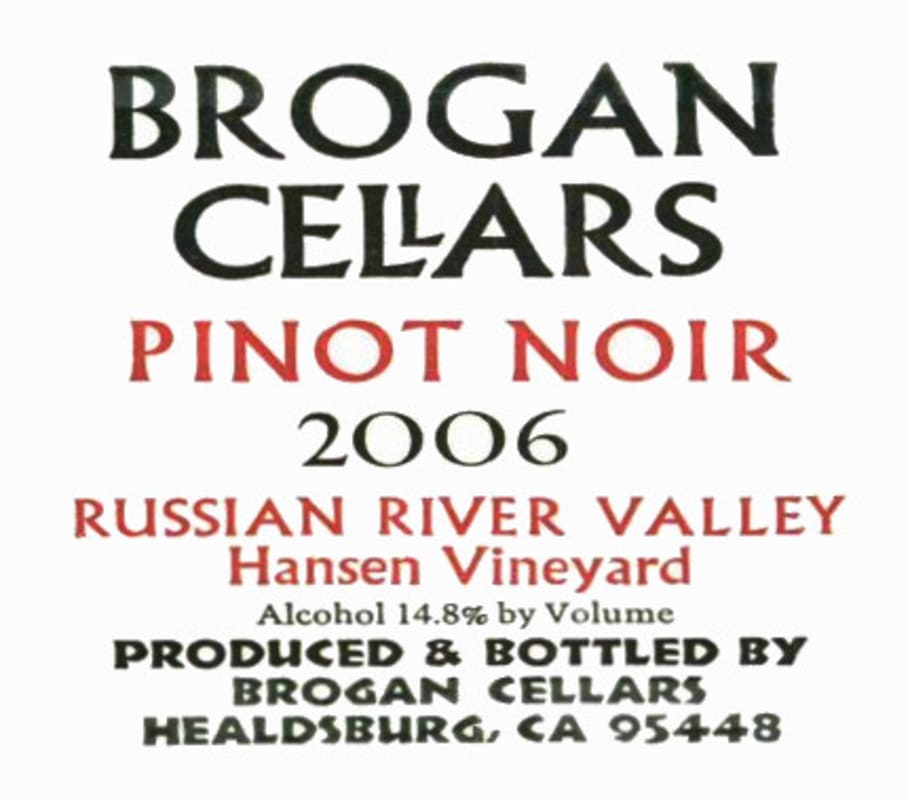 Brogan Cellars Hanson Vineyard Pinot Noir 2006 Front Label