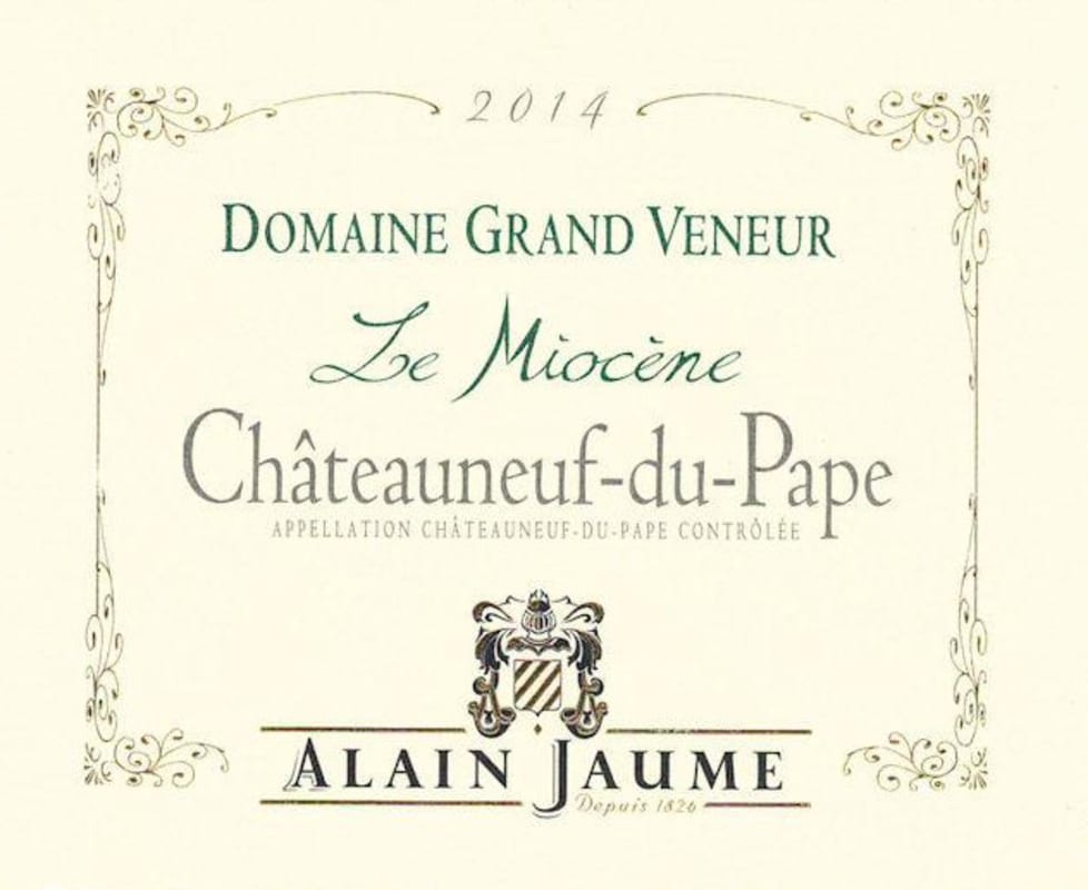 Alain Jaume Chateauneuf-du-Pape Le Miocene 2014 Front Label