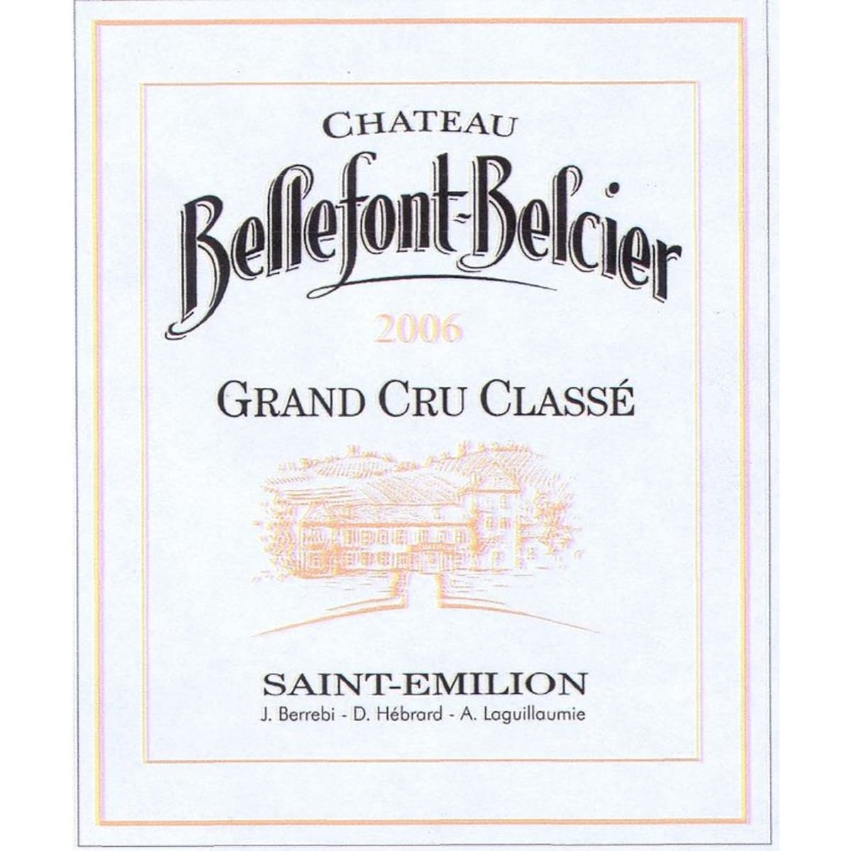 Chateau Bellefont Belcier 2006 Front Label
