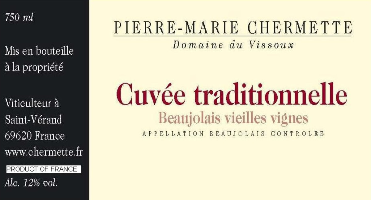 Vissoux Chermette Beaujolais Vieilles Vignes Cuvee Traditionnelle 2010 Front Label