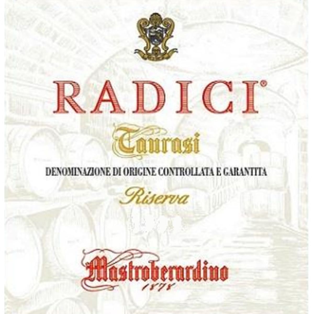 Mastroberardino Radici Taurasi Riserva 2005 Front Label