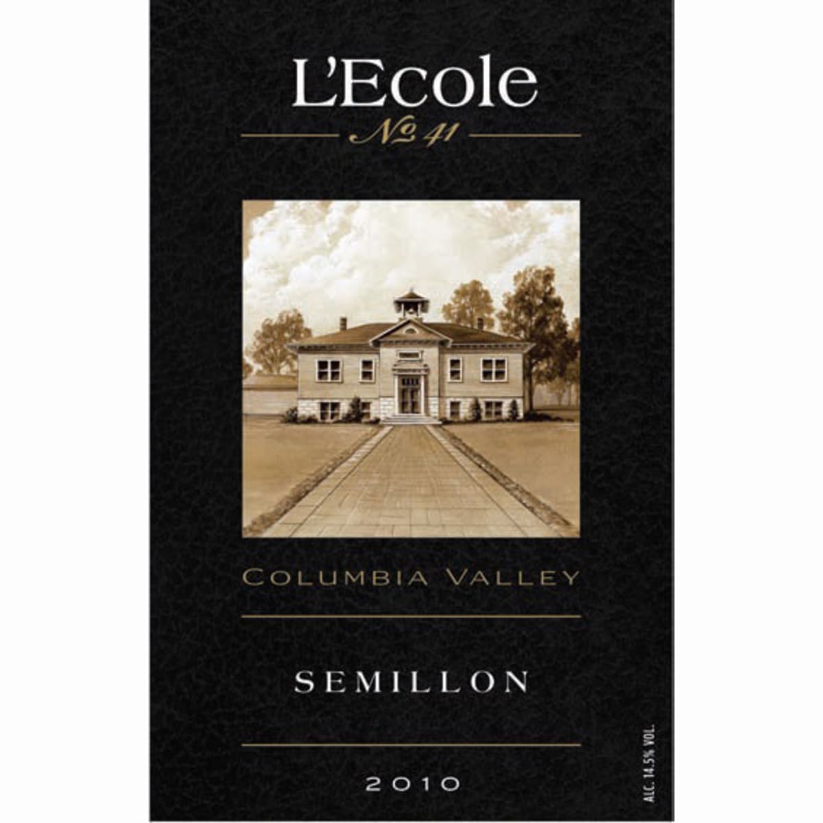L'Ecole 41 Semillon 2010 Front Label