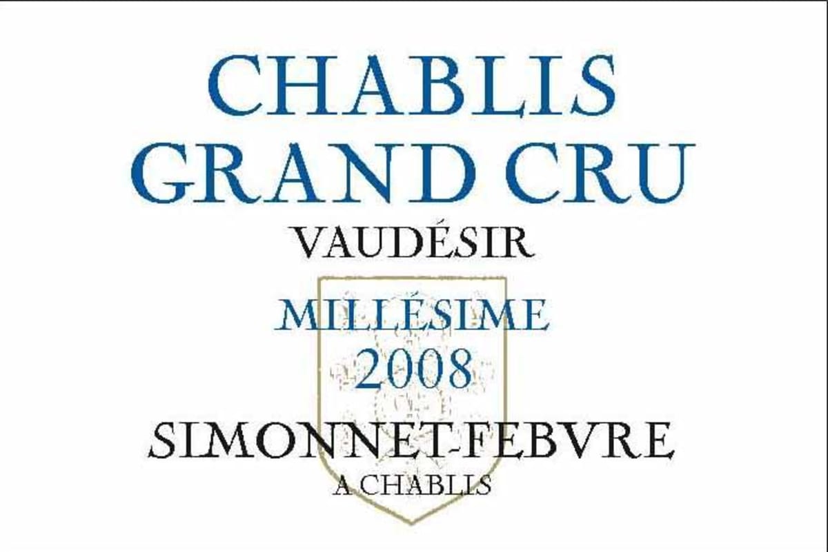 Simonnet-Febvre Chablis Vaudesir Grand Cru 2008 Front Label