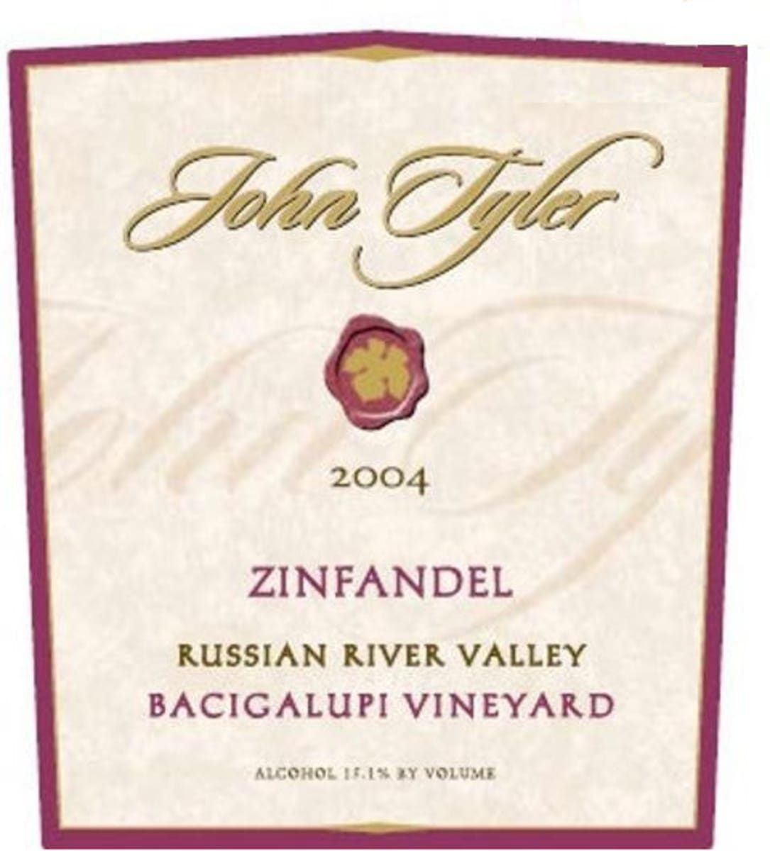 John Tyler Wines Bacigalupi Vineyard Zinfandel 2004 Front Label
