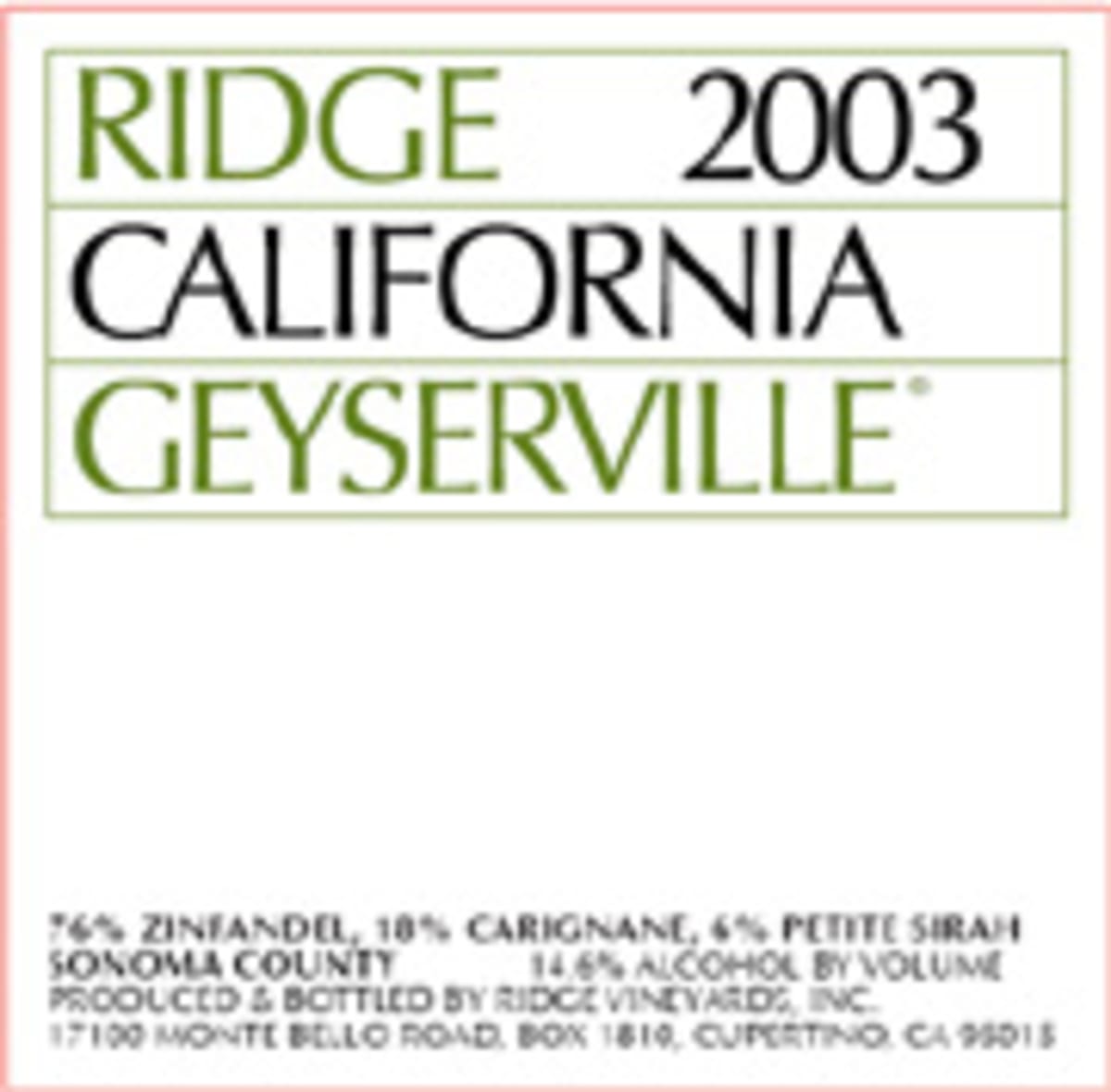 Ridge Geyserville 2003 Front Label