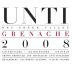 Unti Grenache 2008 Front Label
