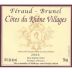 Feraud-Brunel Cotes-du-Rhone Villages 2006 Front Label