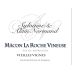 Domaine Normand Macon La Roche-Vineuse Vieilles Vignes 2010 Front Label