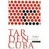 Tardencuba Toro Roble 2006 Front Label