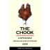 The Chook Unpenned Grenache/Shiraz/Viognier 2008 Front Label