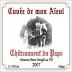 Domaine Pierre Usseglio et Fils Chateauneuf-du-Pape Cuvee de Mon Aieul 2007 Front Label