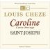 Louis Cheze Saint-Joseph Prestige de Caroline 2013 Front Label