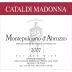 Cataldi Madonna Montepulciano d'Abruzzo 2007 Front Label