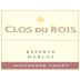 Clos du Bois Alexander Valley Reserve Merlot 2006 Front Label