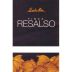 Emilio Moro Finca Resalso 2008 Front Label