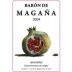 Baron de Magana 2004 Front Label