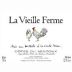 La Vieille Ferme Rose 2009 Front Label