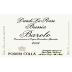 Poderi Colla Barolo Bussia Dardi le Rose 2006 Front Label