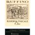 Ruffino Ducale Oro Chianti Classico Riserva 2006 Front Label