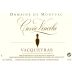 Domaine de Montvac Vacqueyras Cuvee Vincila 2009 Front Label