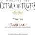 Domaine Coteaux des Travers Rasteau Reserve 2011 Front Label