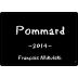 Domaine Francois Mikulski Pommard 2014 Front Label