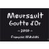 Domaine Francois Mikulski Meursault Goutte d'Or 2010 Front Label