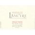 Chateau de Lancyre Pic St. Loup Rouge Vieilles Vignes 2007 Front Label