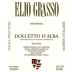 Elio Grasso Dolcetto d'Alba Dei Grassi 2009 Front Label