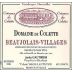 Domaine de Colette Beaujolais Villages 2009 Front Label