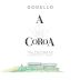 A Coroa Godello 2009 Front Label