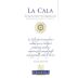 Sella & Mosca La Cala Vermentino 2009 Front Label