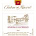 Chateau de Macard Bordeaux Superieur 2009 Front Label