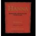 Hanna Hanna Bismark Mountain Vineyard Zinfandel 2005 Front Label
