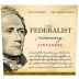 The Federalist Sonoma Zinfandel 2008 Front Label