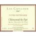 Les Cailloux Chateauneuf-du-Pape Les Cailloux Cuvee Centenaire 2007 Front Label